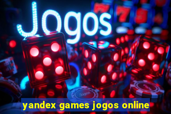 yandex games jogos online